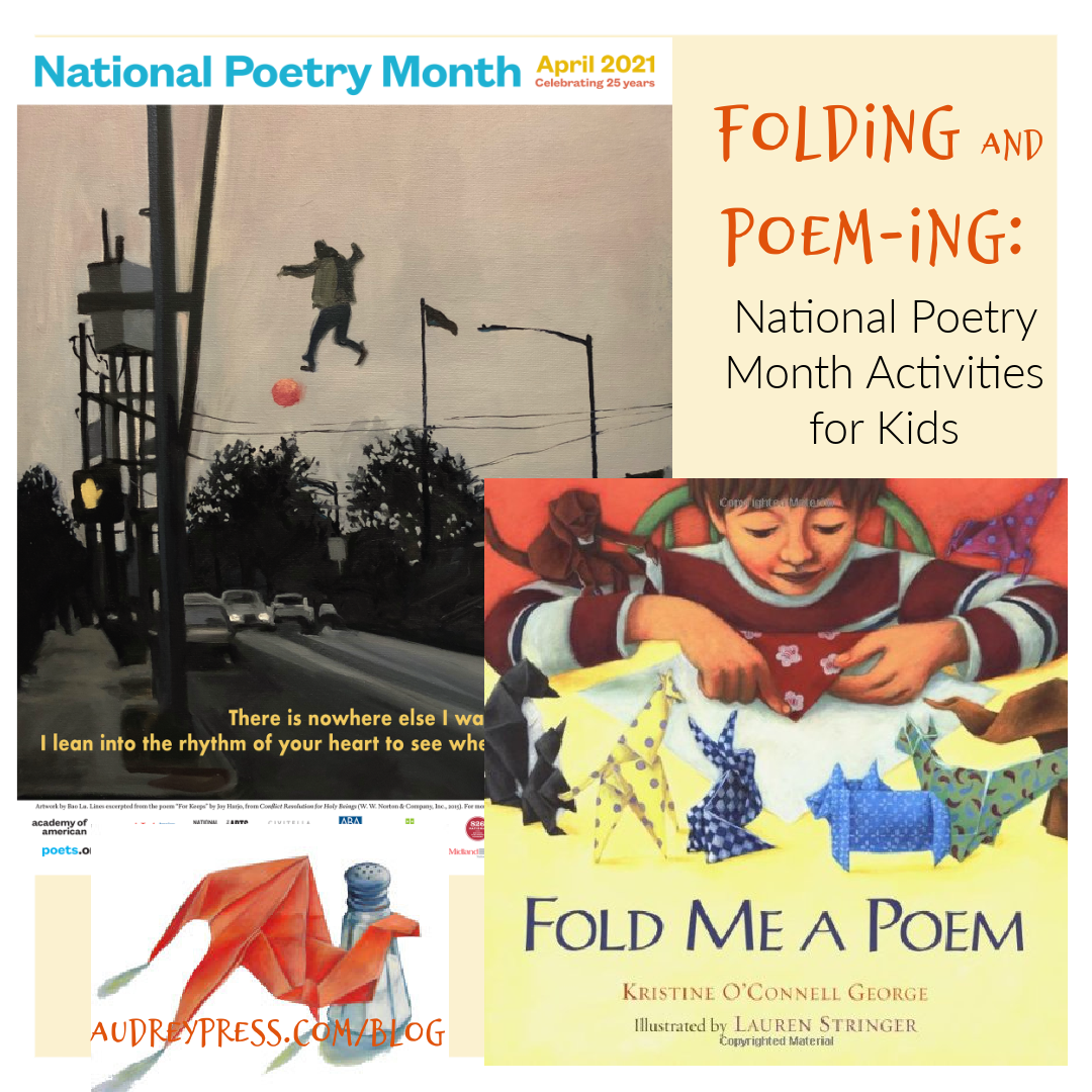 Folding and Poem-ing: National Poetry Month Activities for Kids ...