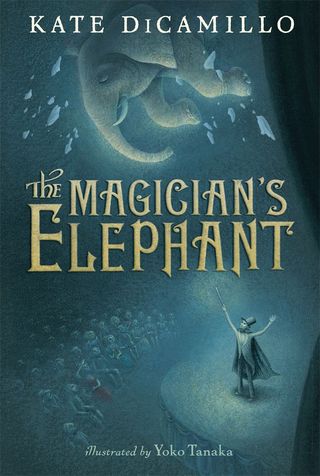 An Oldie, But A Goodie: The Magician’s Elephant by Kate DiCamillo